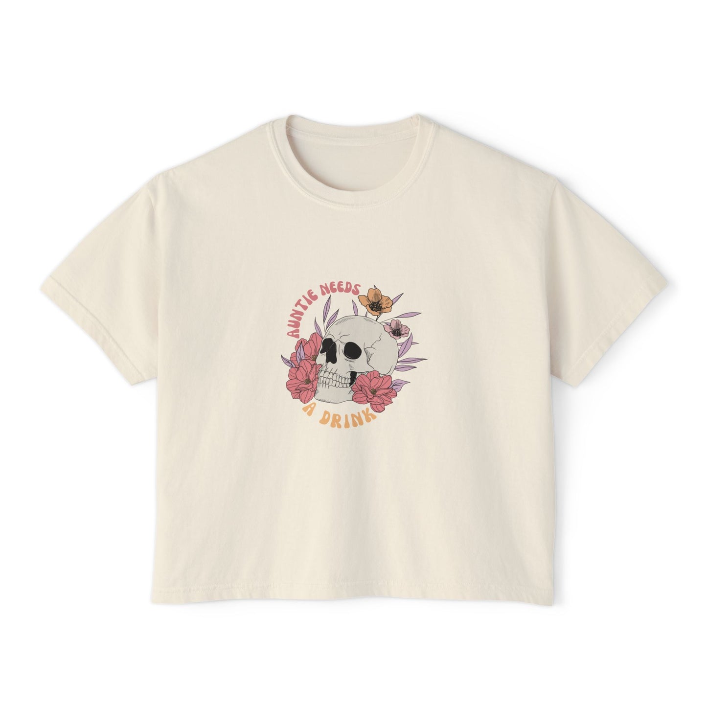 Skull Auntie Needs A Drink Women's Boxy Tee