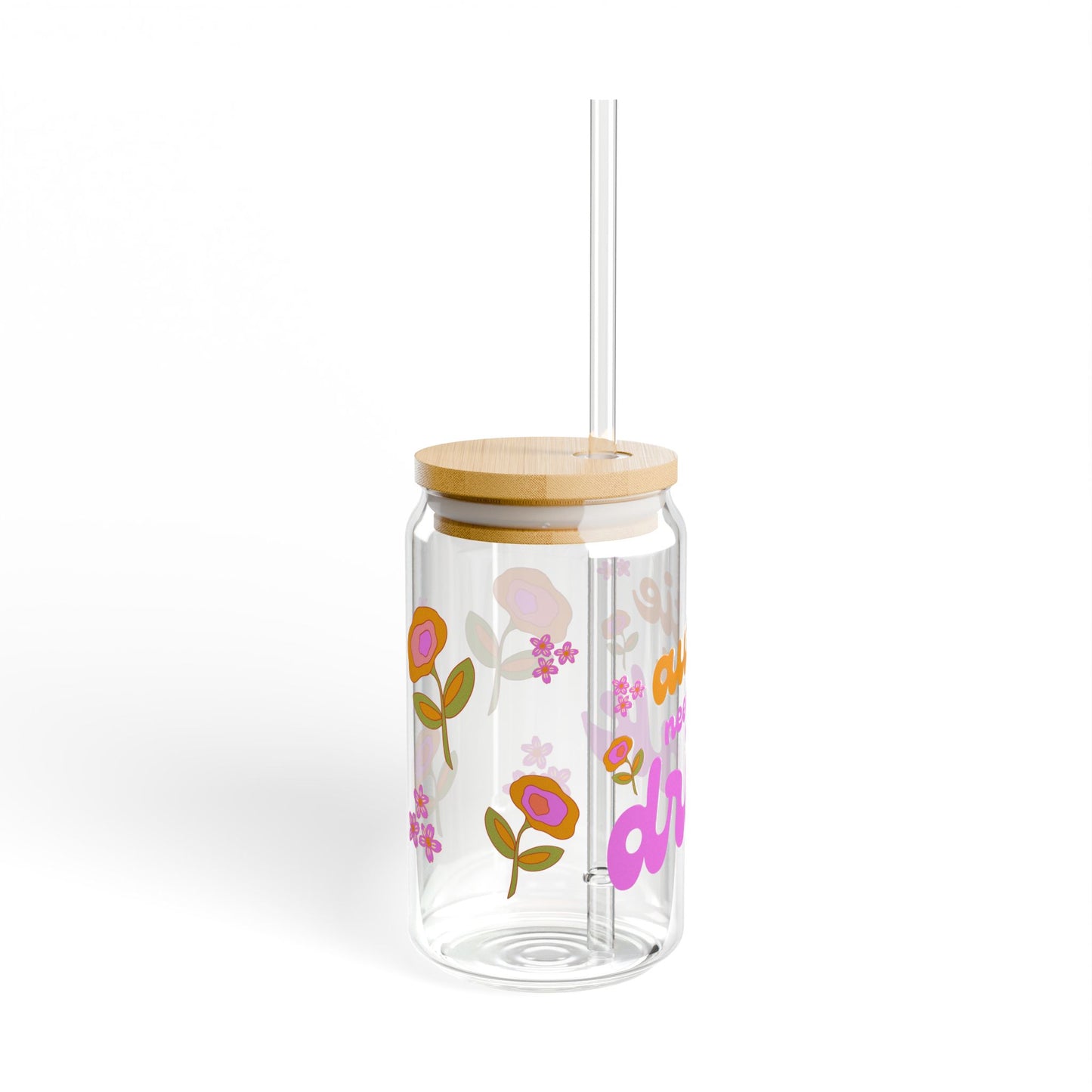 Flower Power Auntie needs A Drink Sipper Glass, 16oz