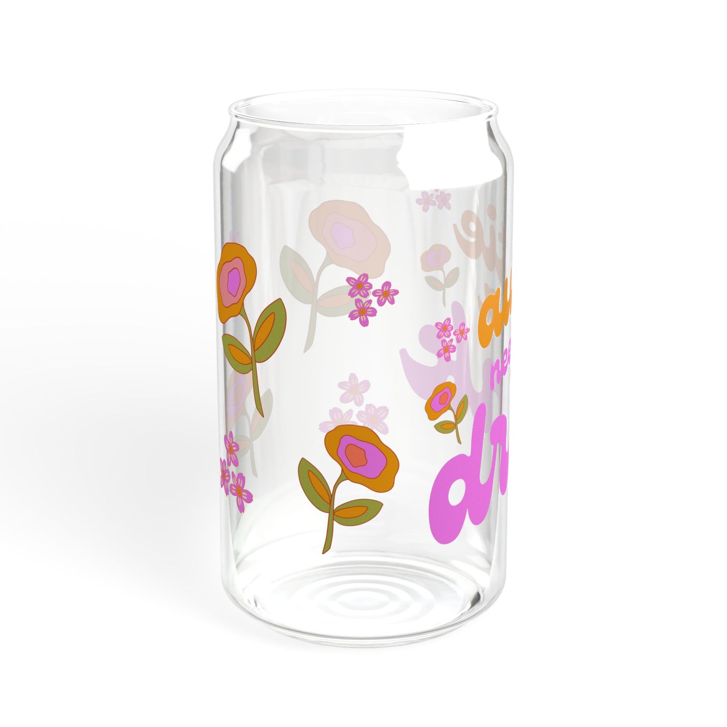 Flower Power Auntie needs A Drink Sipper Glass, 16oz